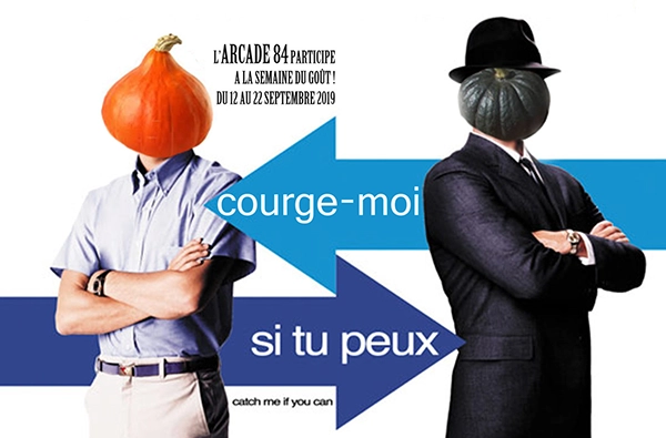 visuel pour la semaine du goût 2019 représentant l'affiche détournée du film Arrête moi si tu peux. Les têtes sont remplacées par des courges